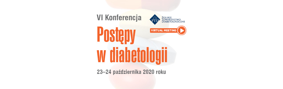 VI Konferencja Postępy w Diabetologii